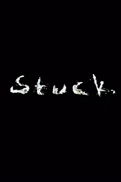 Stuck