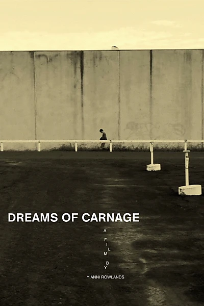 Dreams of Carnage