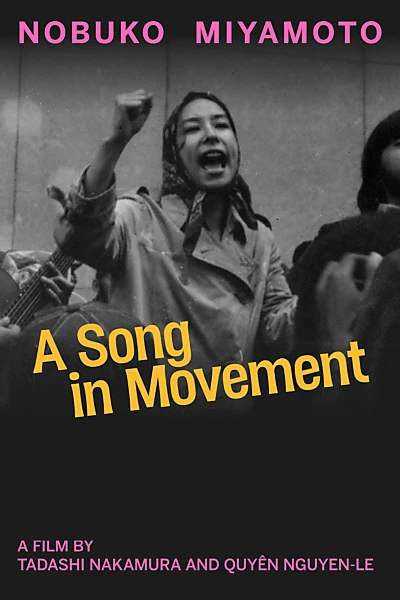 Nobuko Miyamoto: A Song In Movement