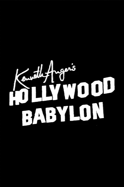 Kenneth Anger’s Hollywood Babylon