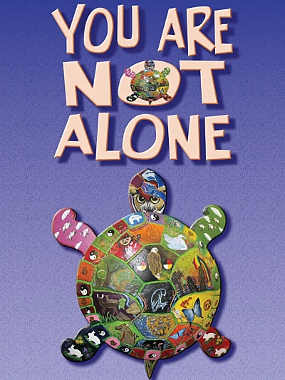 You Are Not Alone