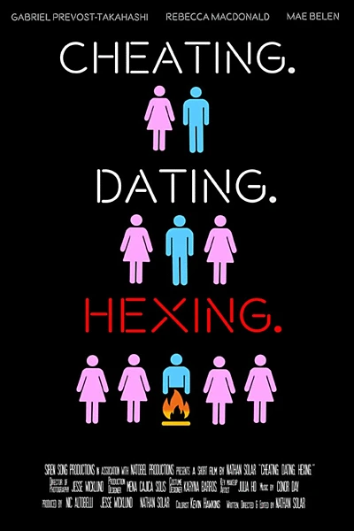 Cheating. Dating. Hexing.