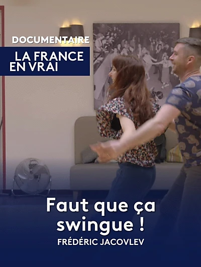 Faut que ça swingue !