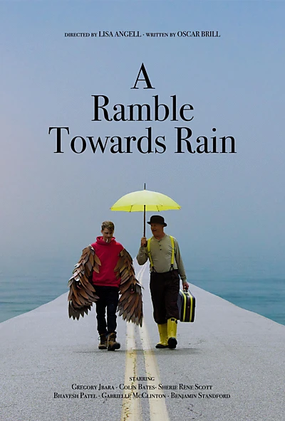 A Ramble Towards Rain