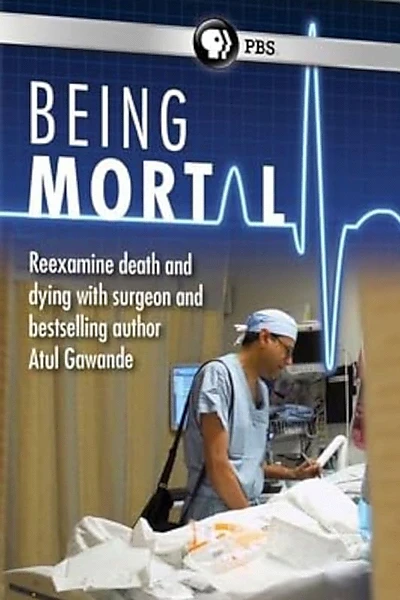 Frontline: Being Mortal