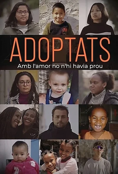 Adoptats. Amb l'amor no n'hi havia prou