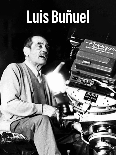 Luis Buñuel : Scandales et révolutions au cinéma