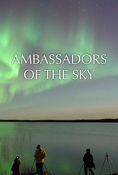 Ambassadors of the Sky