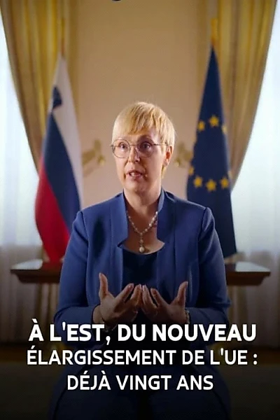 À l’Est, du nouveau - Élargissement de l’UE : déjà 20 ans