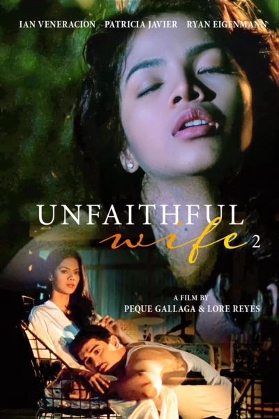 Unfaithful Wife 2: Sana'y huwag akong maligaw