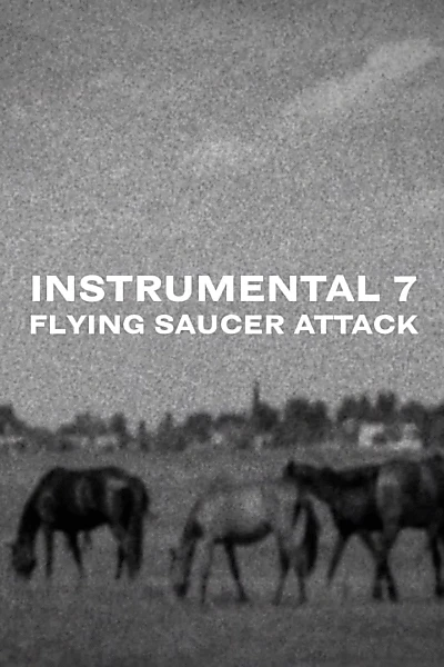 Flying Saucer Attack - Instrumental 7