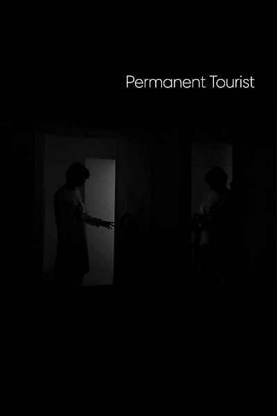 Permanent Tourist