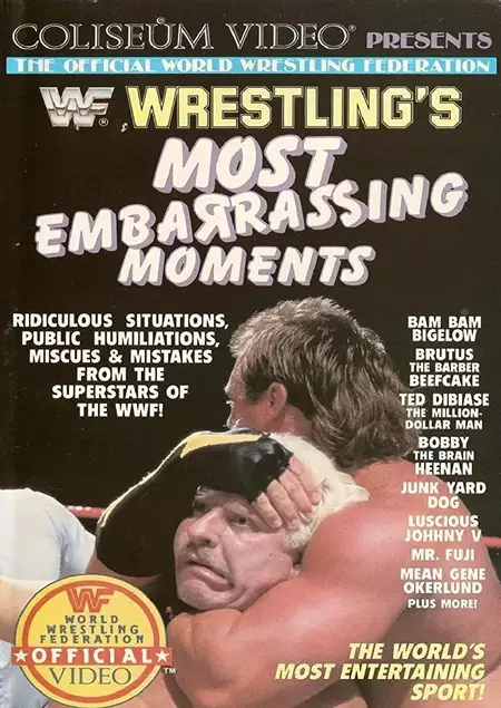 Wrestling's Most Embarrassing Moments