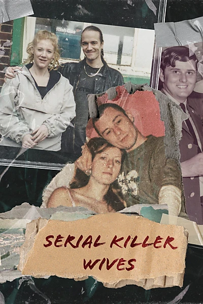 Serial Killer Wives