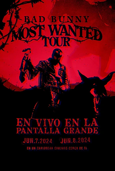 Bad Bunny: Most Wanted Tour