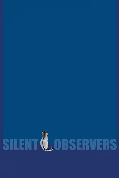 Silent Observers