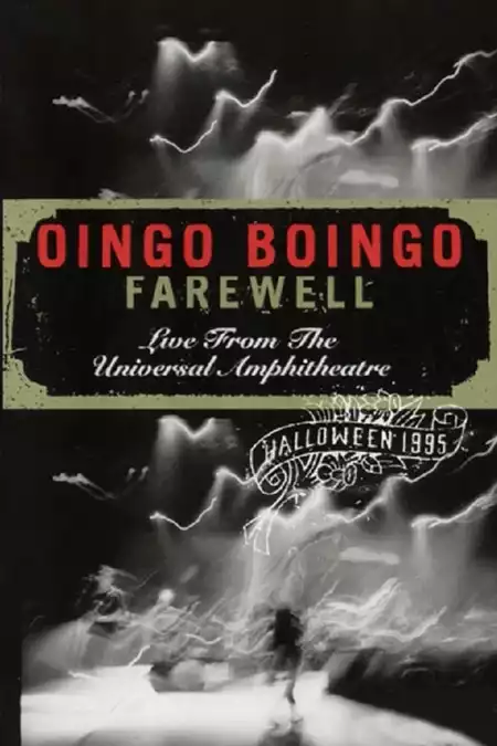 Oingo Boingo: Farewell (Live from the Universal Amphitheatre)