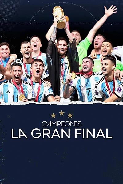 Campeones, la gran final