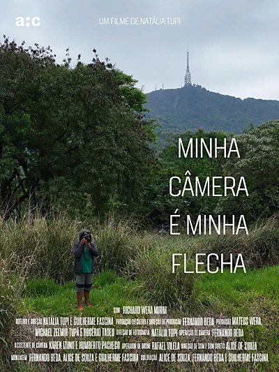 Minha Câmera é Minha Flecha