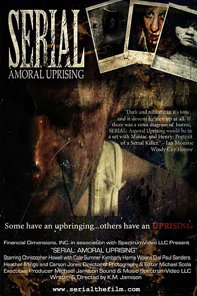 Serial: Amoral Uprising