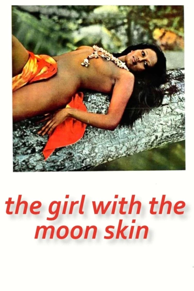 The Girl with the Moon Skin