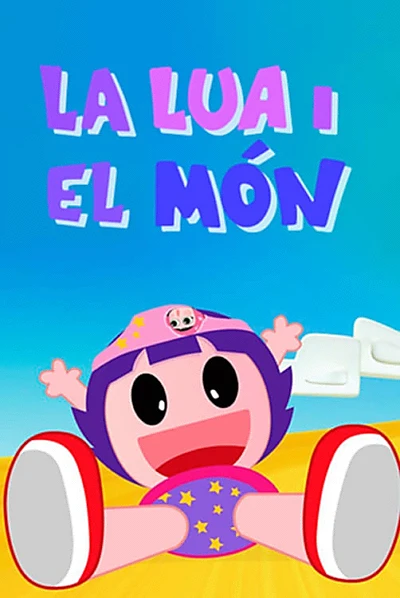 La Lua i el món