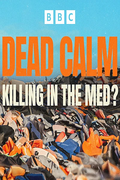 Dead Calm: Killing in the Med?