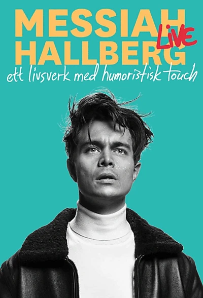 Messiah Hallberg Live - Ett livsverk med humoristisk touch