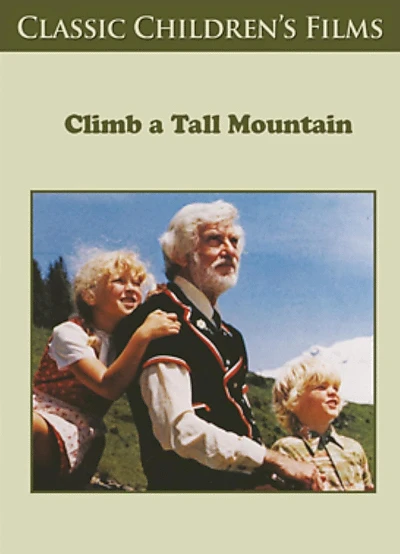 Climb a Tall Mountain