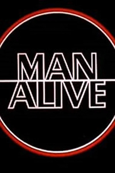 Man Alive: Xploitation