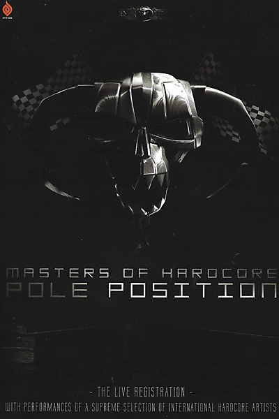 Masters Of Hardcore - Pole Position 2008