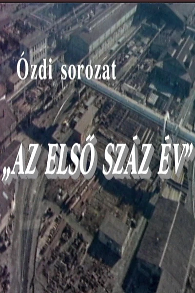 Az első száz év