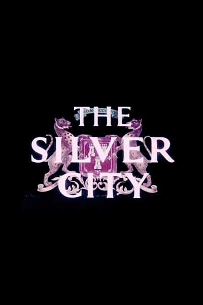 The Silver City