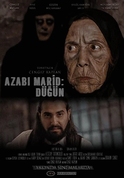 Azabı Marid: Düğün