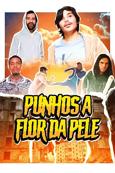 Punhos à Flor da Pele