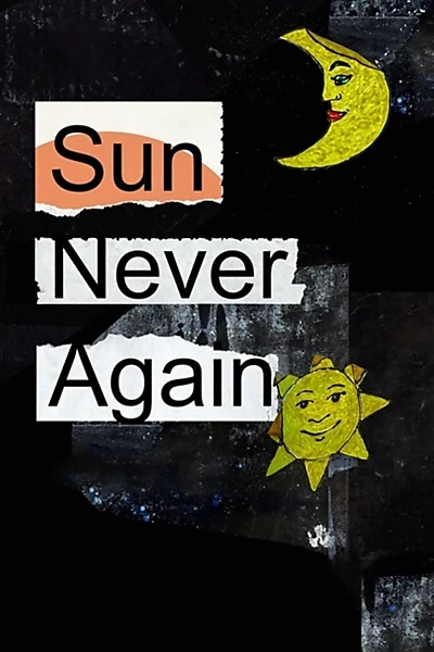 Sun Never Again