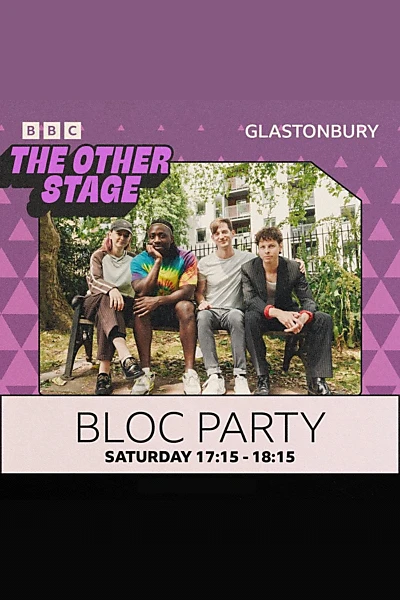 Bloc Party: Glastonbury 2024