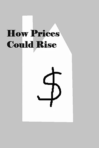 How Prices Could Rise