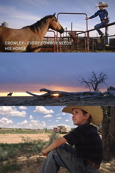 Crowley: Every Cowboy Needs His Horse