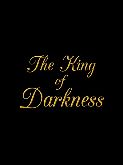 The King of Darkness