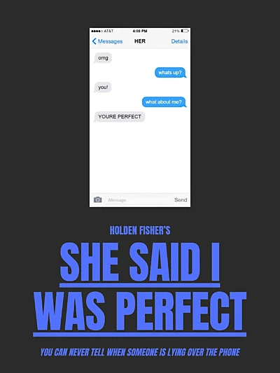 She Said I Was Perfect