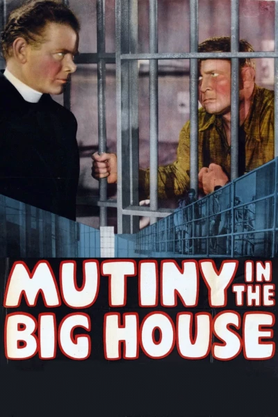 Mutiny in the Big House