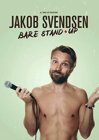 Jakob Svendsen - Bare Stand-Up