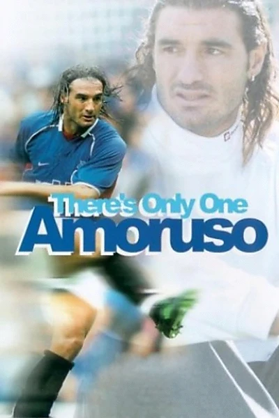 There's Only One Amoruso