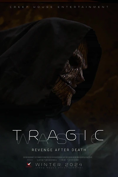 Tragic Waste