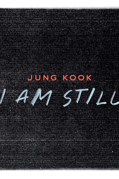 JUNG KOOK: I AM STILL