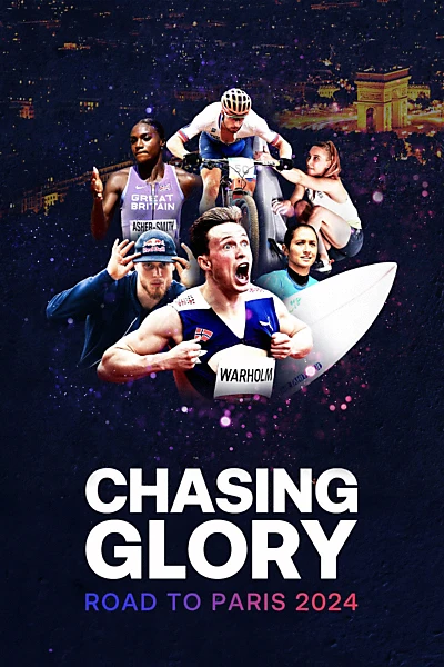 Chasing Glory : Road to Paris 2024