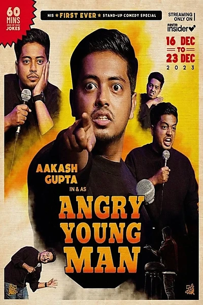 Aakash Gupta: Angry Young Man