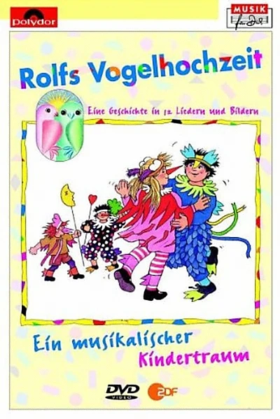 Rolfs Vogelhochzeit