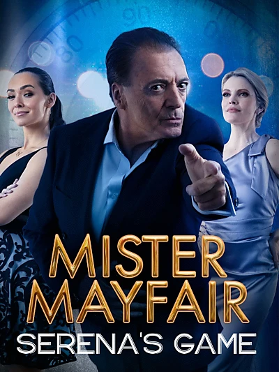 Mister Mayfair: Serena's Game